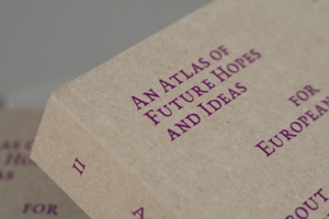An Atlas of Future Hopes and Ideas 
